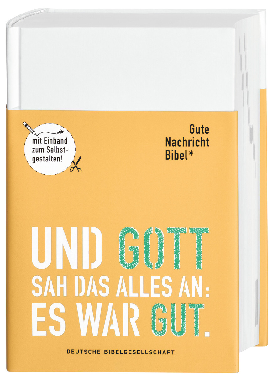 Gute Nachricht Bibel. Mit Einband zum Selbstgestalten 