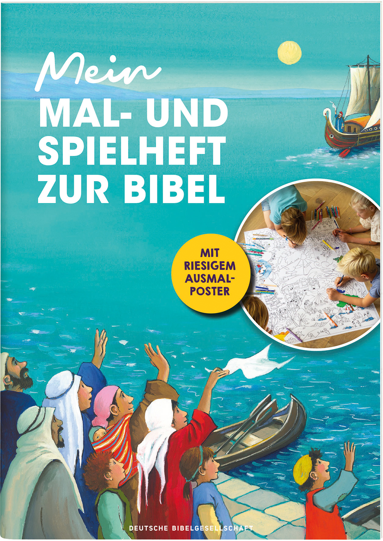 Mein Mal- und Spielheft zur Bibel 