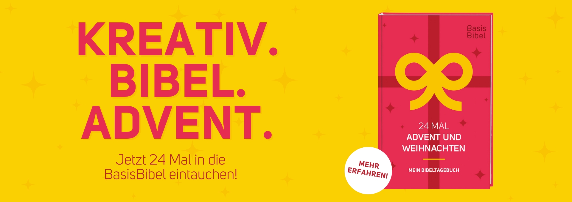 BasisBibel. 24 Mal Advent und Weihnachten 